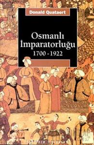 Osmanlı İmparatorluğu 1700-1922