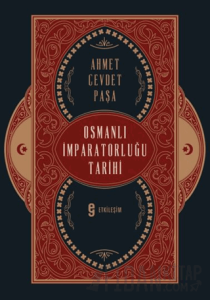 Osmanlı İmparatorluğu Tarihi (Ciltli)