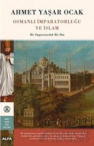 Osmanlı İmparatorluğu ve İslam
