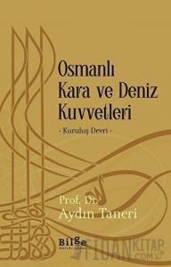 Osmanlı Kara ve Deniz Kuvvetleri