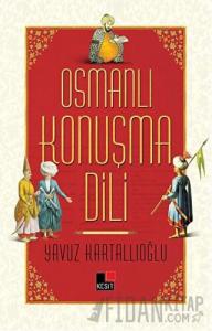 Osmanlı Konuşma Dili