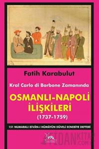 Osmanlı - Napoli İlişkileri (1737-1759)