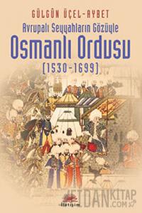 Osmanlı Ordusu (1530-1699)