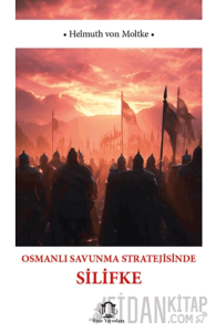 Osmanlı Savunma Stratejisinde Silifke