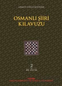 Osmanlı Şiiri Kılavuzu 2. Cilt