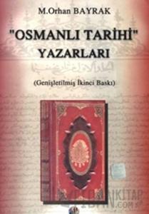 Osmanlı Tarihi Yazarları