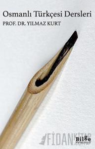 Osmanlı Türkçesi Dersleri