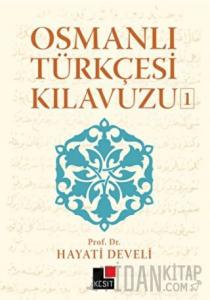Osmanlı Türkçesi Kılavuzu 1
