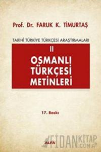Osmanlı Türkçesi Metinleri 2