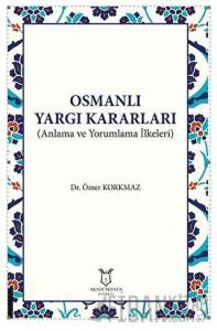 Osmanlı Yargı Kararları