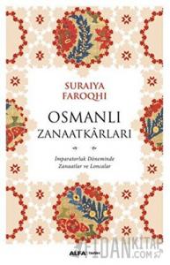 Osmanlı Zanaatkarları