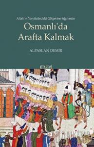 Osmanlı'da Arafta Kalmak
