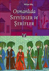 Osmanlıda Seyyidler ve Şerifler
