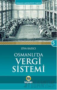 Osmanlı'da Vergi Sistemi