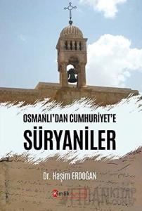 Osmanlı'dan Cumhuriyet'e Süryaniler