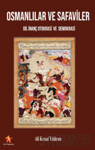 Osmanlılar ve Safaviler