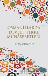 Osmanlılarda Devlet-Tekke Münasebetleri