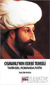 Osmanlı'nın Edebi Temsili