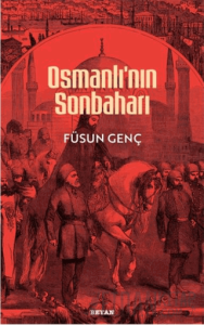Osmanlı'nın Sonbaharı