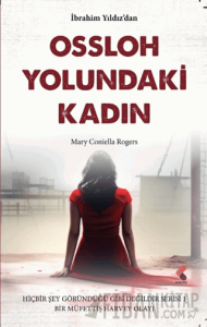 Ossloh Yolundaki Kadın