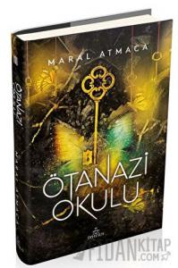 Ötanazi Okulu 3 (Ciltli)