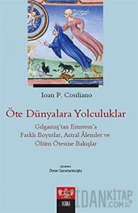 Öte Dünyalara Yolculuklar