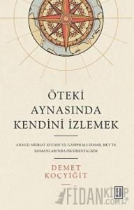 Öteki Aynasında Kendini İzlemek