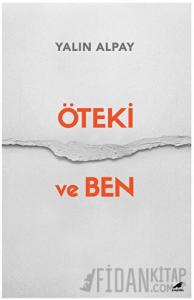 Öteki ve Ben