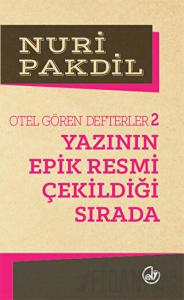 Otel Gören Defterler 2: Yazının Epik Resmi Çekildiği Sırada