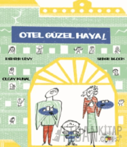 Otel Güzel Hayal
