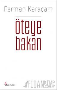 Öteye Bakan