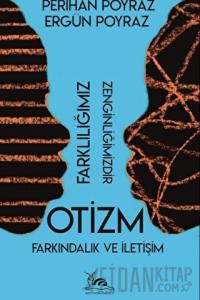 Otizm - Farkındalık ve İletişim