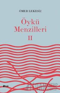 Öykü Menzilleri 2