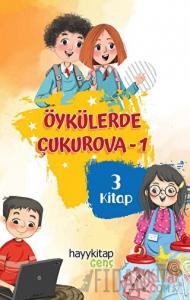 Öykülerde Çukurova - 3 Kitap