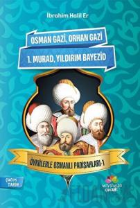 Öykülerle Osmanlı Padişahları - 1
