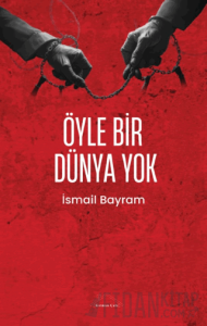 Öyle Bir Dünya Yok