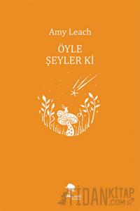 Öyle Şeyler ki
