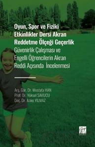 Oyun, Spor ve Fiziki Etkinlikler Dersi Akran Reddetme Ölçeği Geçerlik