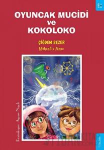 Oyuncak Mucidi ve Kokoloko