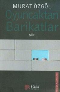 Oyuncaktan Barikatlar