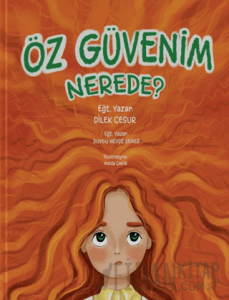 Öz Güvenim Nerede?