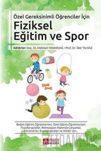 Özel Gereksinimli Öğrenciler İçin Fiziksel Eğitim ve Spor