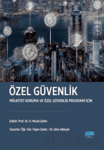 Özel Güvenlik-Mülkiyet Koruma ve Özel Güvenlik Programı İçin