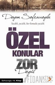 Özel Konular Zor Değil
