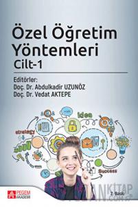 Özel Öğretim Yöntemleri Cilt 1