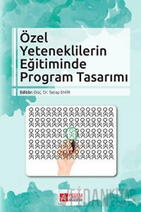 Özel Yeteneklilerin Eğitiminde Program Tasarımı