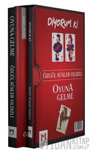 Özgül Süsler Yıldızlı Kitapları 2 Kitap Set (Oyuna Gelme - Diyorum Ki)