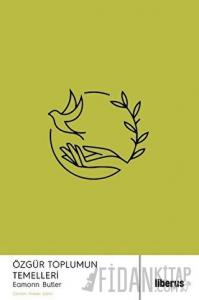 Özgür Toplumun Temelleri