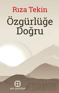 Özgürlüğe Doğru
