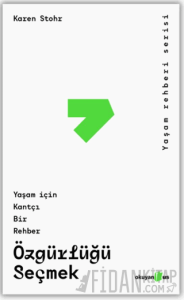Özgürlüğü Seçmek